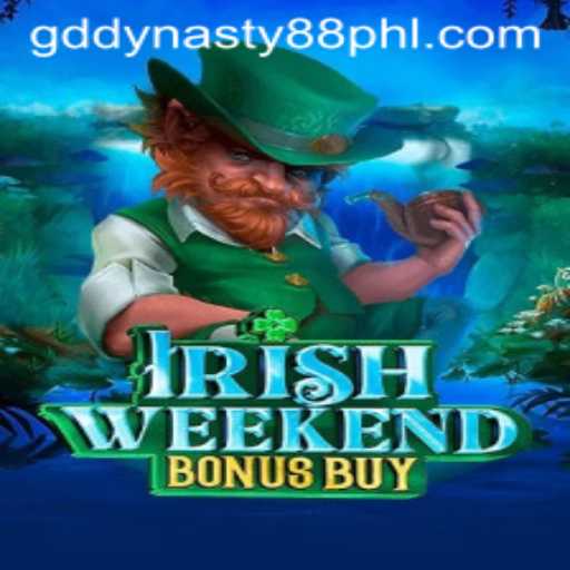 Exploring the Thrills of IrishWeekendBonusBuy: A Journey into the World of GDDynasty88